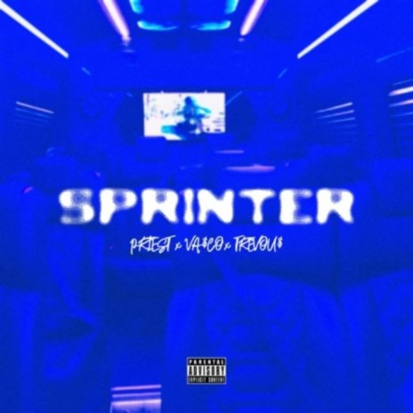 Sprinter ft. Va$co | Boomplay Music