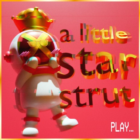 a little star strut | Boomplay Music