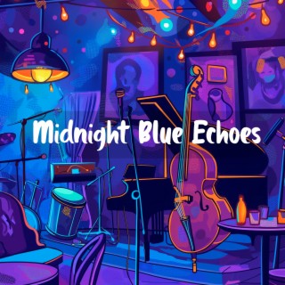 Midnight Blue Echoes