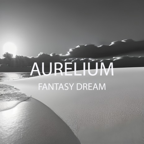 Fantasy Dream | Boomplay Music