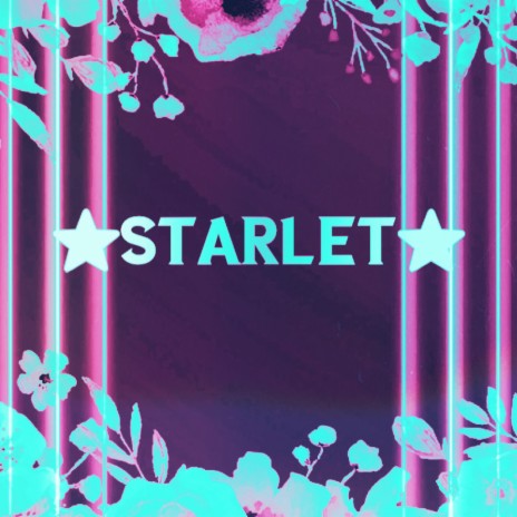 Starlet | Boomplay Music