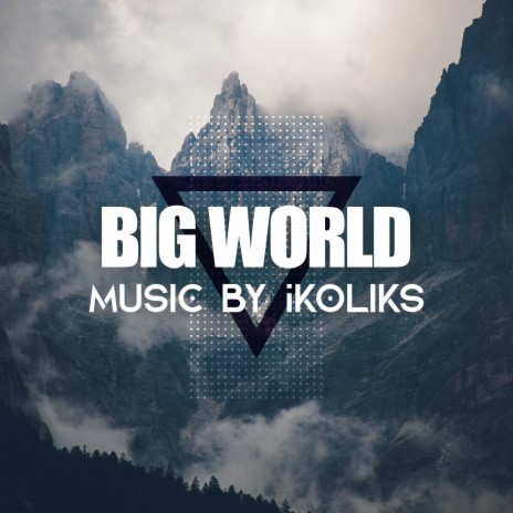 Big World | Boomplay Music