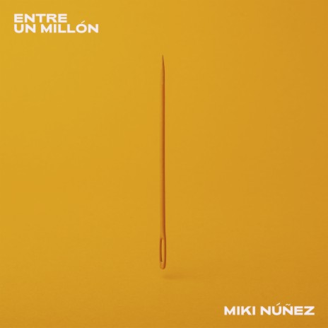 Entre Un Millón | Boomplay Music