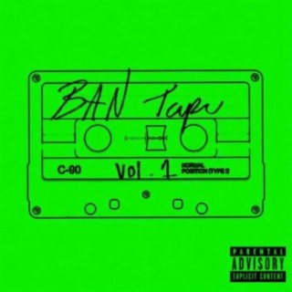 BAN Tape:Vol. 1