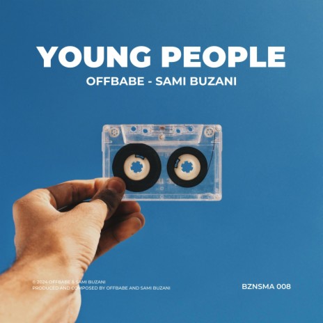 Young People ft. Offbabe | Boomplay Music