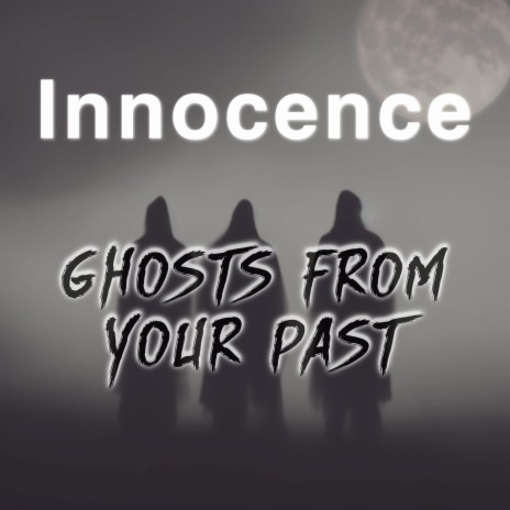 Ghosts From Your Past | Boomplay Music