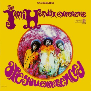 Episode 367-Jimi Hendrix Experience - Are You Experienced?