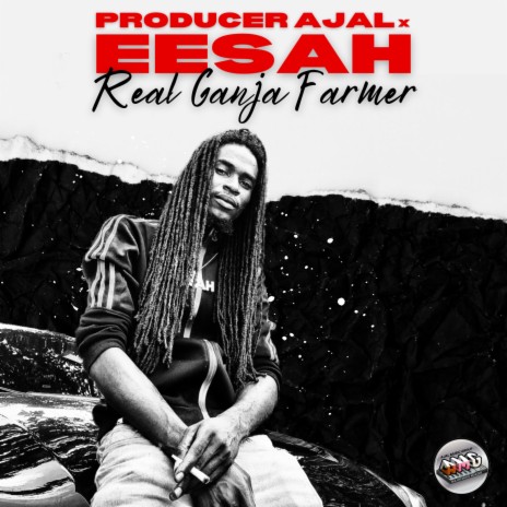 Real Ganja Farmer ft. Eesah | Boomplay Music