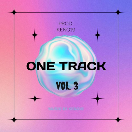 One Track, Vol. 3