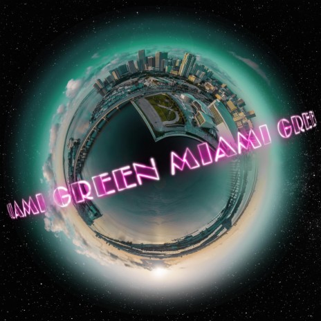 Miami Green ft. miika912 | Boomplay Music
