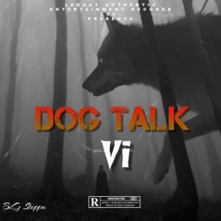 DOG TALK VI Album