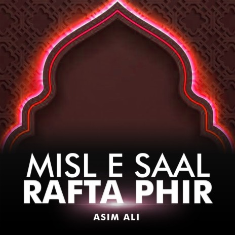 Misl e Saal Rafta Phir | Boomplay Music