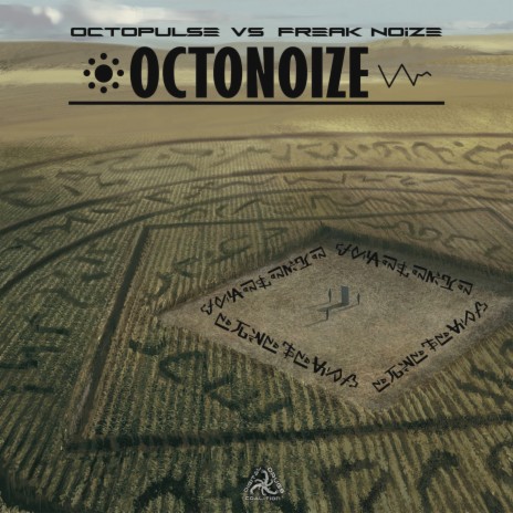 Octonoize ft. FreakNoize