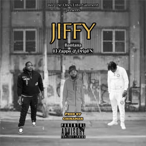 JIFFY ft. El' Zappo Foreign & Drip FN | Boomplay Music