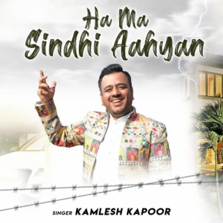 Ha Ma Sindhi Aahyan Kamlesh kapoor