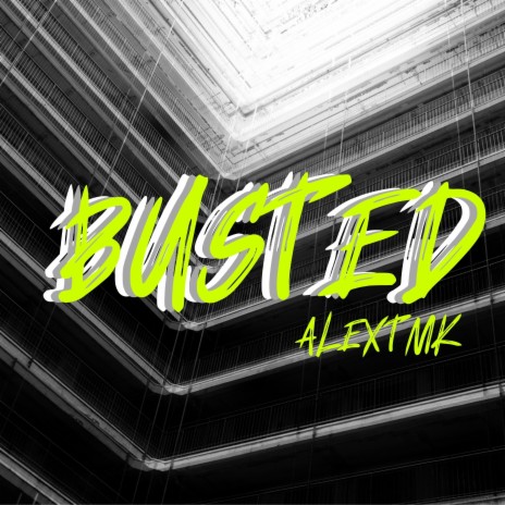 Busted | Boomplay Music