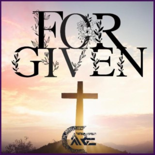 Forgiven lyrics | Boomplay Music