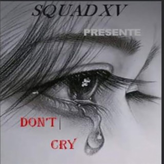 Don't Cry