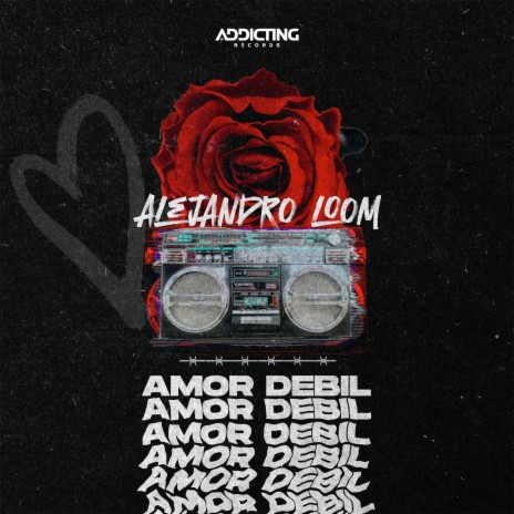 Amor Débil | Boomplay Music