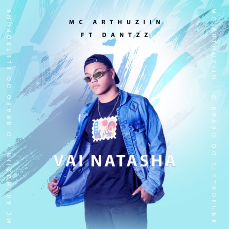 Vai Natasha (Dantzz Remix) | Boomplay Music