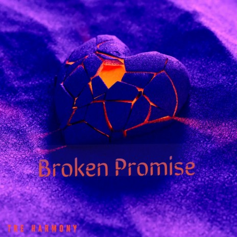 Broken promise | Boomplay Music