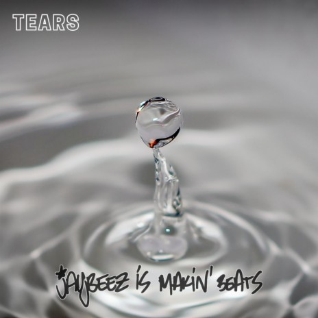 Tears | Boomplay Music