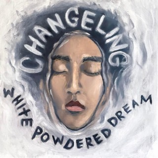 White Powdered Dream lyrics | Boomplay Music