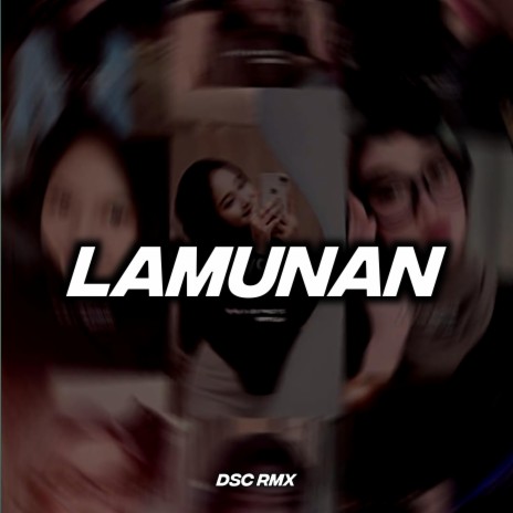 DJ LAMUNAN