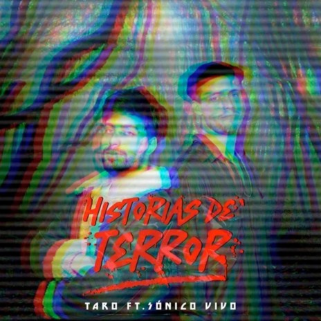 Historias de terror ft. Sónico Vivo | Boomplay Music