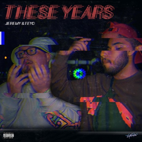THESE YEARS ft. Jeremy | Boomplay Music