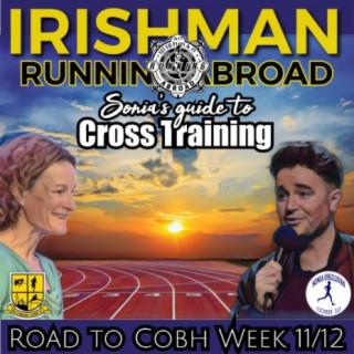 Sonia's Cross Training Guide - Irishman Running Abroad