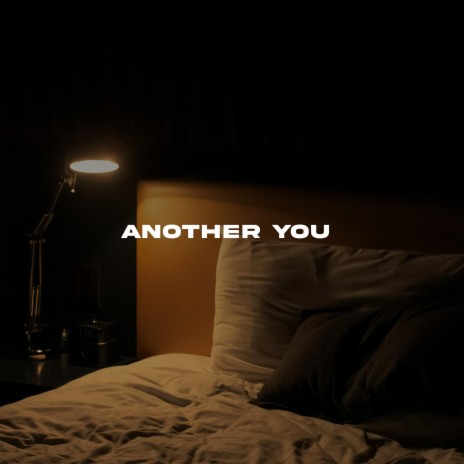 Another You | Boomplay Music