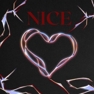 Nice lyrics | Boomplay Music