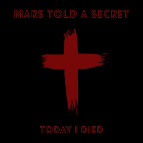 Today I Died | Boomplay Music