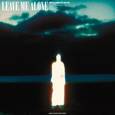 LEAVE ME ALONE (SLOWED) ft. ERRXR