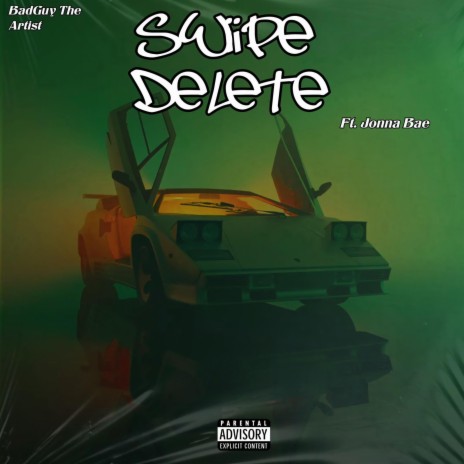 Swipe Delete ft. Jonna Bae | Boomplay Music