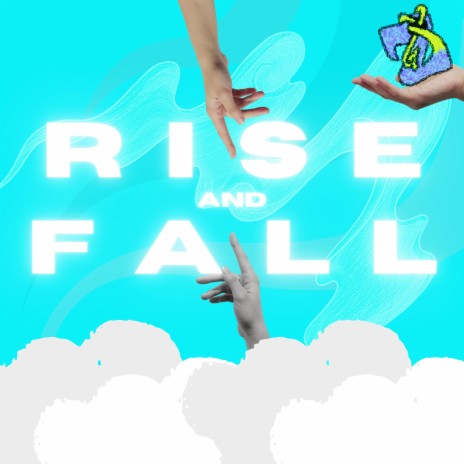 Rise and Fall | Boomplay Music