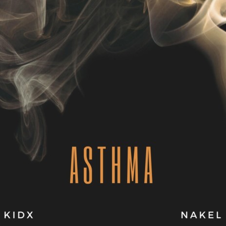 Asthma (feat. Kidx) (Remix) | Boomplay Music