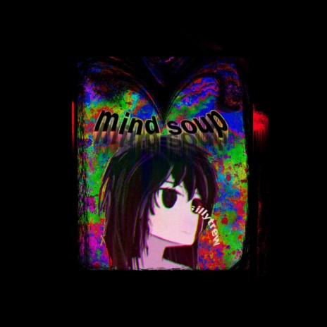mind soup | Boomplay Music
