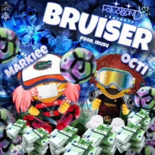 Bruiser (feat. Octi)