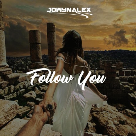 Follow You | Boomplay Music