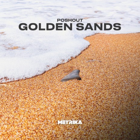 Golden Sands | Boomplay Music