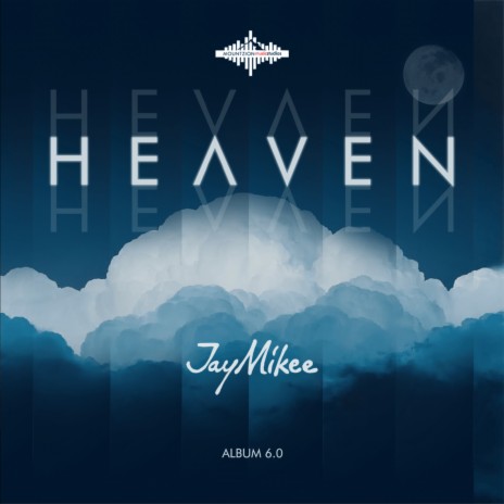 JayMikee - Heaven ft. Tee Worship, Kaestrings, TeeMikee & Lawrence Oyor ...