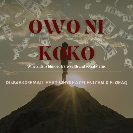 OWO NI KOKO ft. Flowbag & Whykhayeleniyan | Boomplay Music