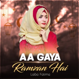 Aa Gaya Ramzan Hai