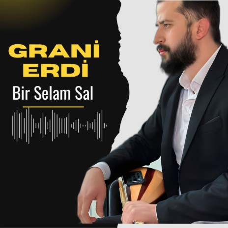 BİR SELAM SAL