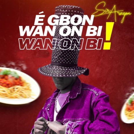 Egbon Wan On Bi | Boomplay Music