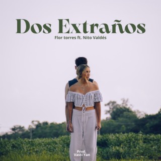 Dos Extraños