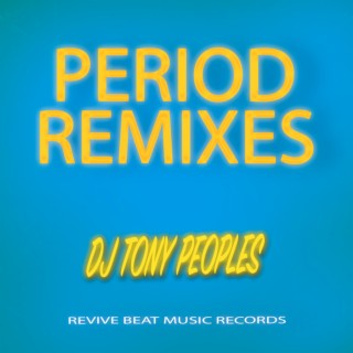 Period Remixes