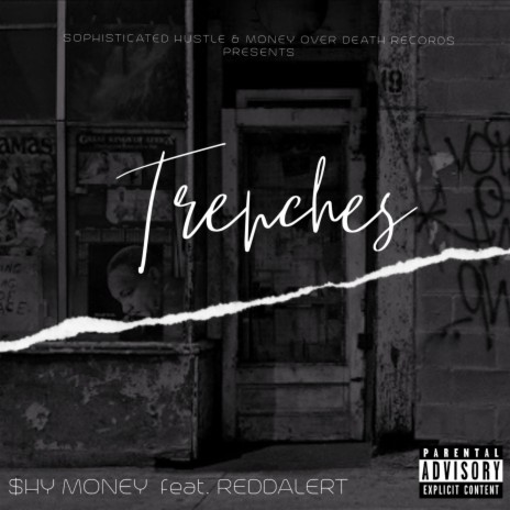Trenches (feat. ReddAlert) | Boomplay Music